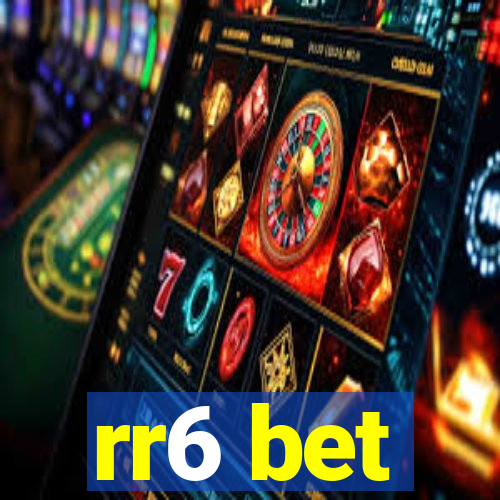 rr6 bet